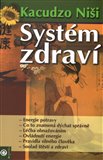 Systém zdraví - Kacudzo Niši - Kliknutím na obrázek zavřete